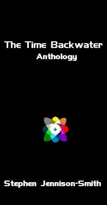      The Time Backwater Anthology
