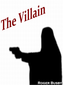      The Villain
