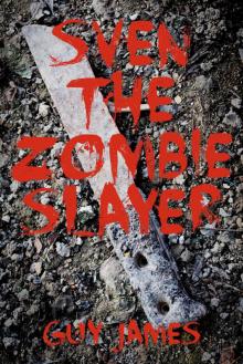      Sven the Zombie Slayer (Book 1)