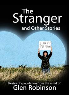     The Stranger and Other Stories