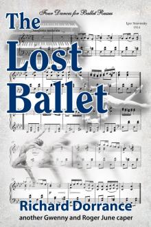      The Lost Ballet
