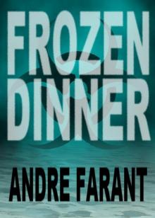      Frozen Dinner
