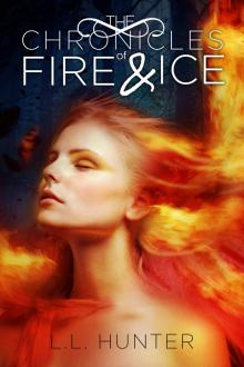      The Chronicles of Fire and Ice