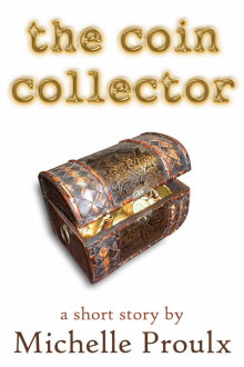     The Coin Collector