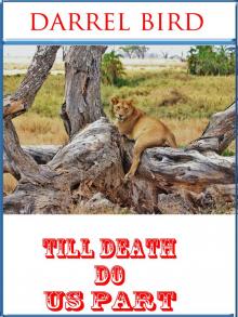      Till Death Do Us Part