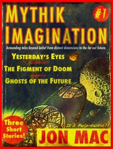      Mythik Imagination #1