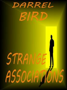      Strange Associations