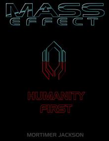      Mass Effect: Humanity First