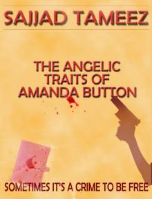      The Angelic Traits of Amanda Button