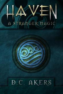      Haven: A Stranger Magic
