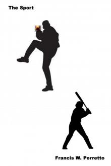      The Sport
