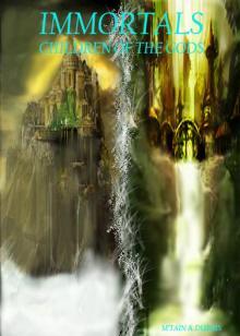      Immortals Children Of The Gods