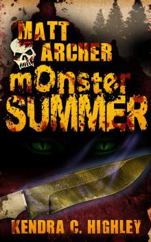      Matt Archer: Monster Summer
