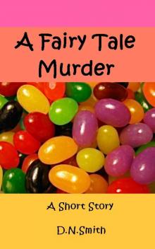      A Fairy Tale Murder
