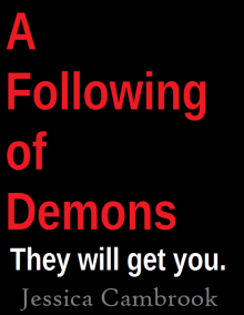      A Following Of Demons