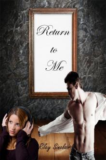     Return to Me
