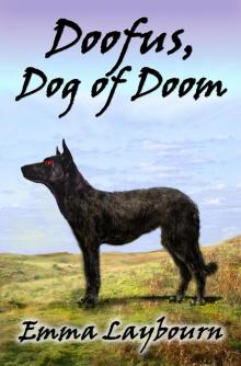      Doofus, Dog of Doom