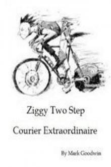      Ziggy Two Step - Courier Extraordinaire