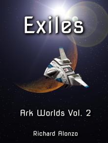      Exiles