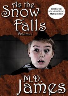      As the Snow Falls - Vol. 1 (The Muse Series #1)