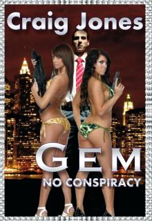      Gem - No Conspiracy