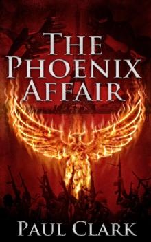      The Phoenix Affair
