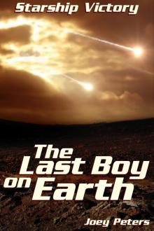     Starship Victory: The Last Boy on Earth