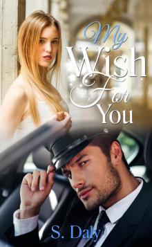      My Wish For You