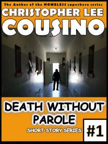      Death Without Parole #1
