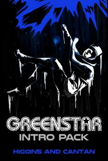      Greenstar Season 1, Episodes 1-3