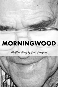      Morningwood
