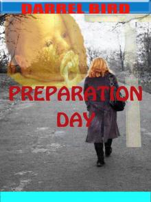      Preparation Day