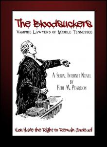      The Bloodsuckers: Vampire Lawyers of Middle Tennessee (Volume 2)