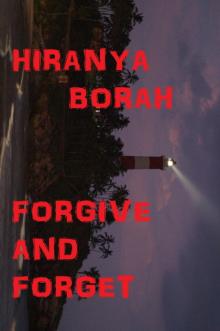      Forgive and Forget