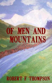      Of Men and Mountains