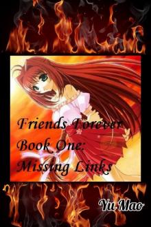      Friends Forever