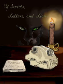     Of Secrets, Letters, and Lions