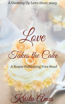      Love Takes the Cake