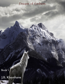      Dream of Embers Book 1