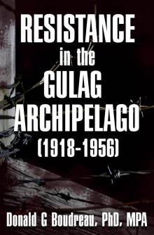      Resistance in the Gulag Archipelago (1918-1956)