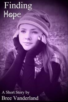      Finding Hope