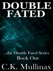      Double Fated (Book One)