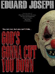      God's Gonna Cut You Down