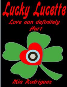      Lucky Lucette