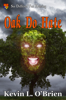      Oak Do Hate