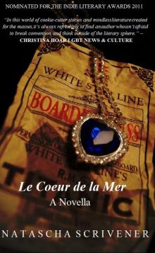      Le Coeur de la Mer