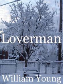      Loverman