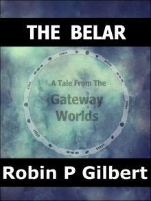      The Belar (A Tale from the Gateway Worlds)