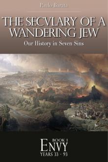      Envy - The Seculary of a Wandering Jew (Book 1)