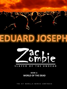      Zac Zombie 2: World of the Undead